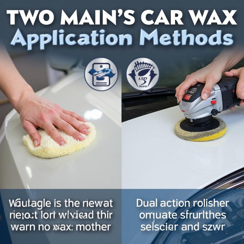 Applying Car Wax: Hand and Machine Method